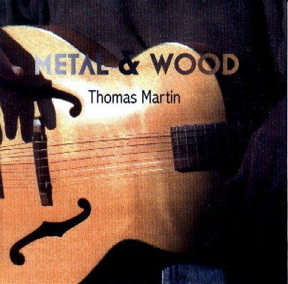 Thomas Martin, Metal & Wood 2009
